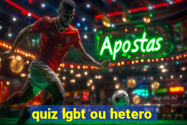 quiz lgbt ou hetero